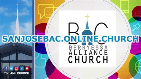 Berryessa Alliance Church – Hội Thánh Tin Lành Berryessa, .